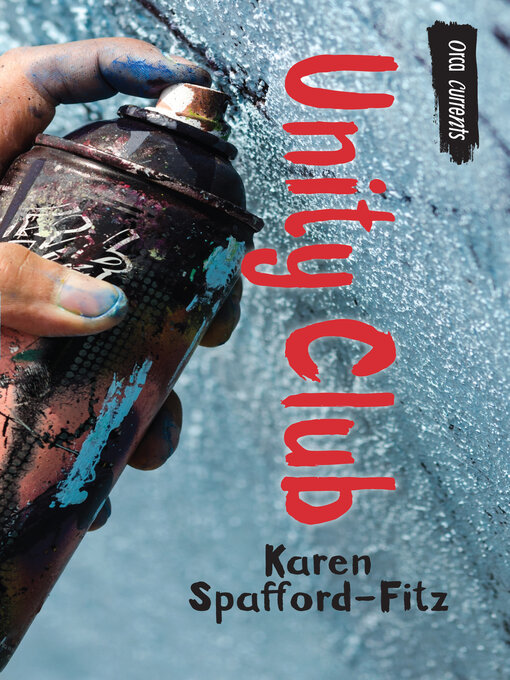 Title details for Unity Club by Karen Spafford-Fitz - Available